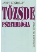 André Kostolany - Tőzsdepszichológia