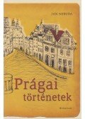Neruda, Jan - Prágai történetek
