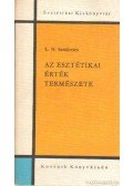 Sztolovics L. N. - Az esztétikai érték természete