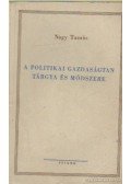 Nagy Tamás - A politikai gazdaságtan tárgya és módszere