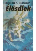 Robert A. Heinlein - Élősdiek