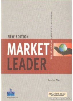 Pile, Louise - Market Leader Inermediate Business English Test File Pile, Louise - Market Leader Inermediate Business English Test File, England 2005 antikvár könyv