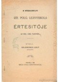 Goldberger Judit (szerk.) - A Vágujhelyi Izr. Polg. Leányiskola értesítője az 1905.-1906. tanévről