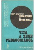Krooó György-Feuer Mária - Vita a zenepedagógiáról