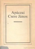 Király László - Apáczai Csere János 1625-1659