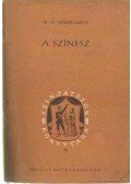 Nyekraszov, N. A. - A színész