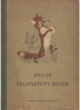 Krilov - Válogatott mesék Krilov - Válogatott mesék, Budapest 1959 antikvár könyv
