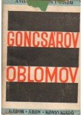 Goncsárov - Oblomov I-II. kötet egyben