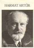 Harmat Artúr - Harmat Artúr emlékkönyv születésének 100. évfordulójára