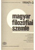 Fehér M. István,Tengelyi László,Áron László - Magyar filozófiai szemle 1984. (teljes)