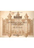 Reger, Max - Introduction and passacaglia for the organ