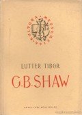 Lutter Tibor - G. B. Shaw