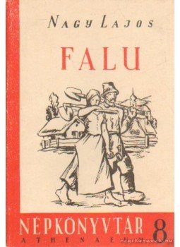 Dr. Nagy Lajos - Falu Dr. Nagy Lajos - Falu, 0 antikvár könyv