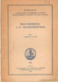 Csépányi Dezső - Magyarorzság a II. világháborúban