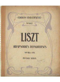 Liszt, Franz - Rhapsodies Hongroises, Wien-Leipzig-Paris 0 antikvár könyv