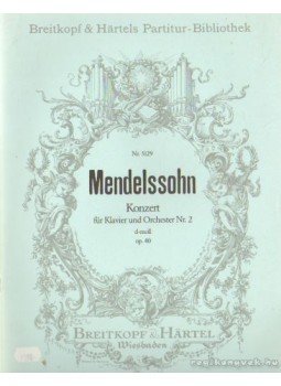 Mendelssohn - Konzert für Klavier und Orchester Nr. 2. d-moll Mendelssohn - Konzert für Klavier und Orchester Nr. 2. d-moll, Wiesbaden 0 antikvár könyv