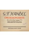 Handel, G. F. - Orgelkonzerte Nr. 8 A-Dur (opus 7 II.)