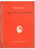 Marx Károly - Bér, ár és haszon