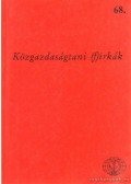 Karvasy Ágoston,Heller Farkas,Kautz Gyula,Háy László - Közgazdaságtani (f)irkák 68