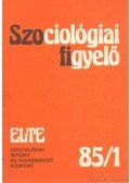 Heller Mária-Lengyel Zsuzsanna - Szociológiai figyelő 85/1.