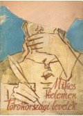 Mikes Kelemen - Törökországi levelek
