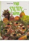 Turós Emil - Nagy salátakönyv