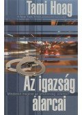 Hoag, Tami - Az igazság álarcai