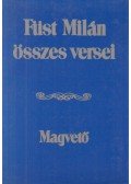 Füst Milán - Füst Milán összes versei