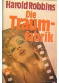 Harold Robbins - Die Traumfabrik
