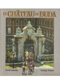 Száraz György - Le Chateau de Buda