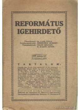 Vass Vince Dr. - Református Igehirdető 1930. május 5. szám Vass Vince Dr. - Református Igehirdető 1930. május 5. szám, Tahitótfalu 1930 antikvár könyv