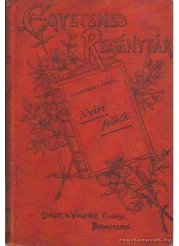 Szomaházy István - Nyári felhők Szomaházy István - Nyári felhők, Budapest 1896 antikvár könyv