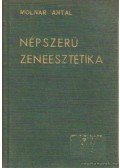 Molnár Antal - Népszerű zeneesztétika