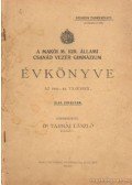 Dr. Tarnai László - A Makói M. Kir. Állami Csanád Vezér Gimnázium Évkönyve az 1943-44. tanévről