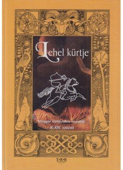 Zima Szabolcs - Lehel kürtje Zima Szabolcs - Lehel kürtje, Debrecen 2003 antikvár könyv