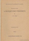 Dolmányos István - A Szovjetunió története II.kötet 1917-1966