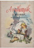 Andersen - A vadhattyúk és más mesék