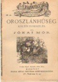 Jókai Mór - Oroszlánhűség