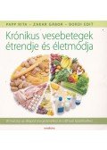 Papp Rita,Bordi Edit,Zakar Gábor - Krónikus vesebetegek étrendje és életmódja