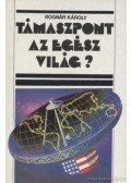 Bognár Károly - Támaszpont az egész világ?