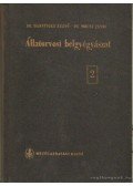Dr. Manninger Rezső,Dr. Mócsy János - Állatorvosi belgyógyászat II.