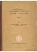 Honfi József (szerk.),Hegedűs Viktor (szerk.),Popovits György (szerk.) - Olvasókönyv a Szovjetunió története tanulmányozásáshoz I. kötet
