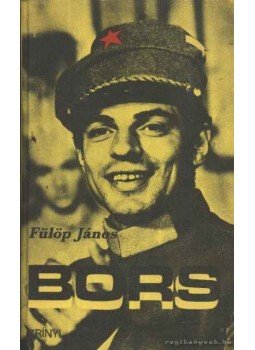 Fülöp János - Bors I. kötet Fülöp János - Bors I. kötet, Debrecen 1983 antikvár könyv