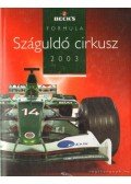 Bethlen Tamás - Száguldó cirkusz 2003