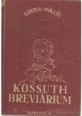Koroda Miklós - Kossuth breviárium