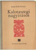 Salamon Anikó,Sinkó Kalló Katalin - Kalotaszegi nagyírásos