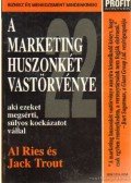 Trout, Jack,Ries, Al - A marketing huszonkét vastörvénye