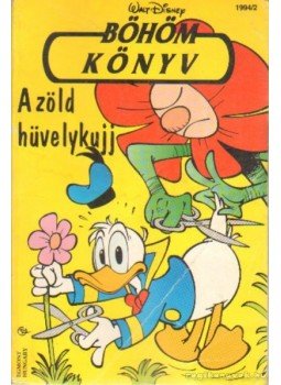 Walt Disney - A zöld hüvelykujj - Böhöm könyv Walt Disney - A zöld hüvelykujj - Böhöm könyv, Budapest 1994 antikvár könyv