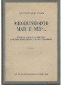 Boldizsár Iván - Megbűnhödte már e nép