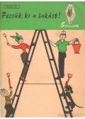 Barta Dezső - Fessük ki a lakást
